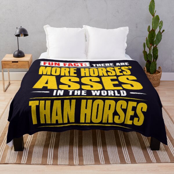 Item preview, MORE HORSES' ASSES THAN HORSES SARCASTIC QUOTE designed and sold by PRINTSCHARMINGM.