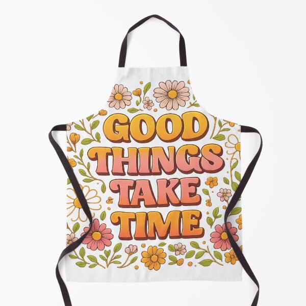 Item preview, Good things take time designed and sold by Fernhaven.