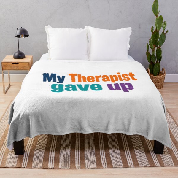 Item preview, My Therapist Gave Up Mental Health Humor Therapy Client Funny Saying designed and sold by JonesFlora2025.