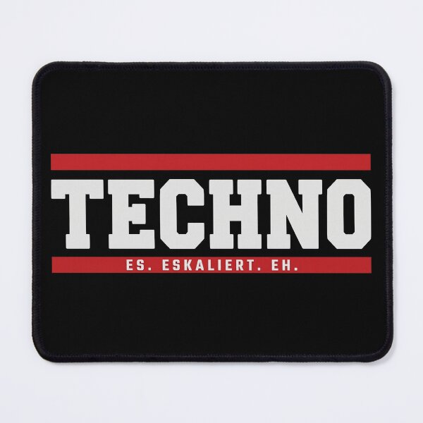 Item preview, Techno Es Eskaliert Eh German Rave Quote designed and sold by SPAZE-Typo.