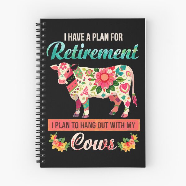 Item preview, Retirement Plan Hang Out With My Cows - Funny Floral Cow Art designed and sold by BendyBeasts.