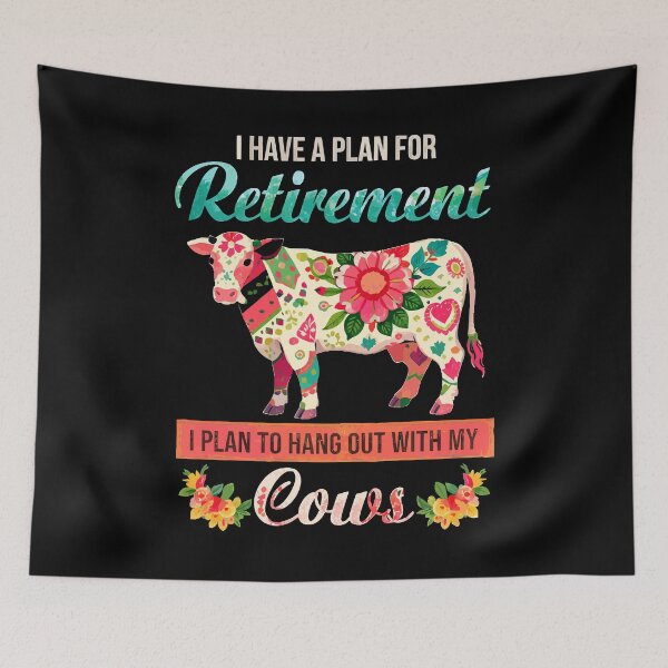 Item preview, Retirement Plan Hang Out With My Cows - Funny Floral Cow Art designed and sold by BendyBeasts.