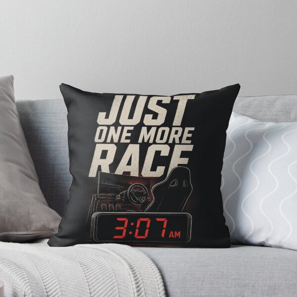 Item preview, Just One More Race designed and sold by FromRigToRoad.