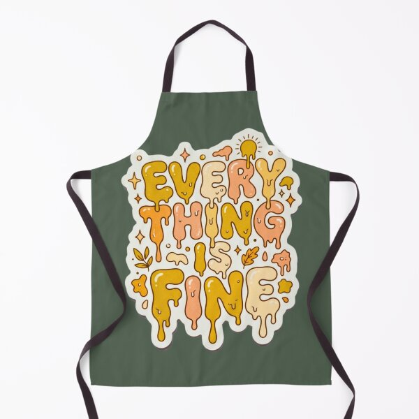 Item preview, Everything Is Fine Cheerful Ironic Typography designed and sold by HAPPY HARBOR DESIGN .