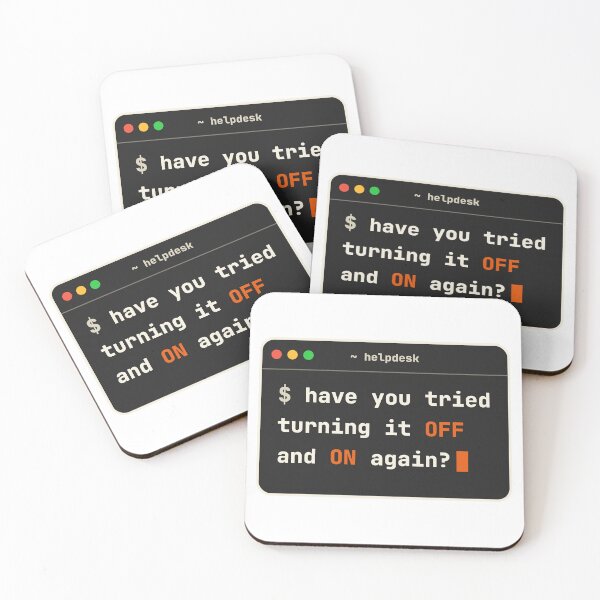 Item preview, Have You Tried Turning It Off And On Again IT Support Humor designed and sold by LGTM Supply.