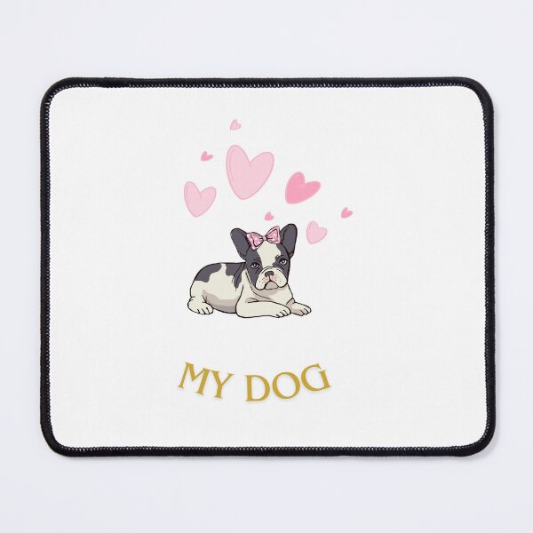 Item preview, My Dog fan French Bulldog designed and sold by Tshirtmania4you.