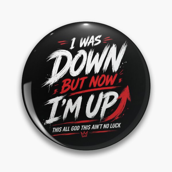 Item preview, I Was Down But Now I'm Up, Christian, Christian Jesus designed and sold by Sprinkle12345.