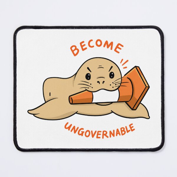 Item preview, Become Ungovernable Neil the seal designed and sold by CoquetteGoose.