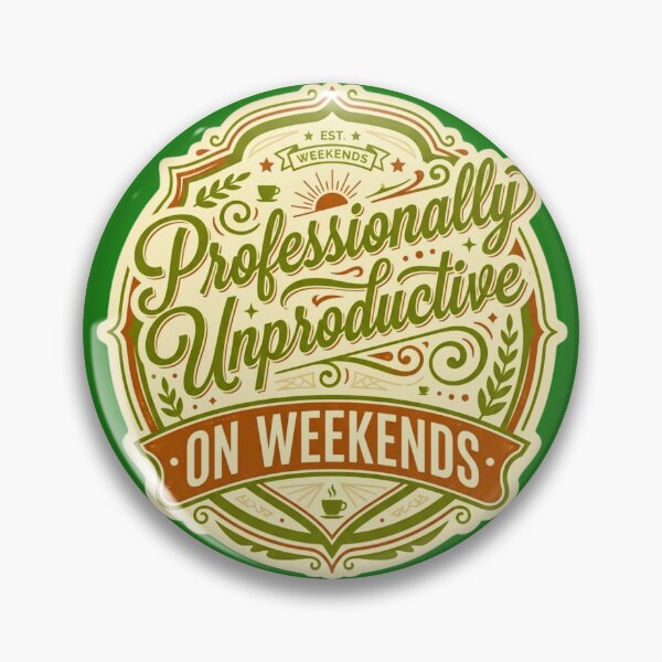 Item preview, Professionally Unproductive On Weekends Retro Slogan designed and sold by HAPPY HARBOR DESIGN .
