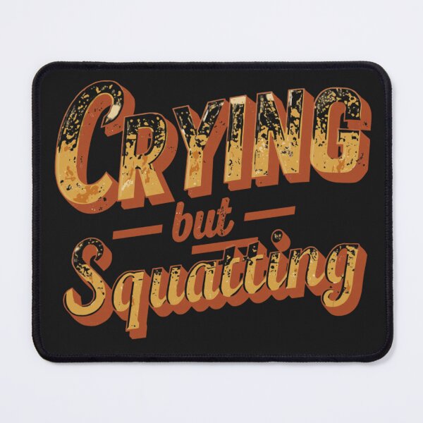 Item preview, Crying but Squatting – Retro Wavy Typography Funny Gym Quote designed and sold by Sparkofart07.