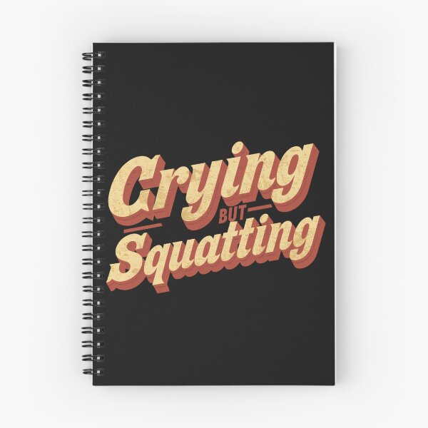 Item preview, Crying but Squatting – Retro Wavy Typography Funny Gym Quote designed and sold by Sparkofart07.