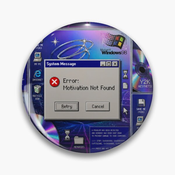 Item preview, Y2K Error Motivation Not Found Retro Windows 95 Pop Up Funny Pixel Art Cyber Nostalgia Graphic Tee Sticker PNG designed and sold by LuxeBuzz.