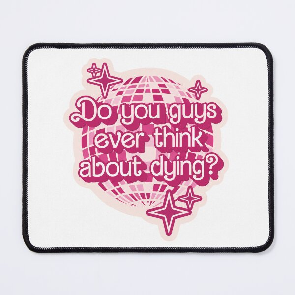 Item preview, Do You Guys Ever Think About Barb Quote designed and sold by CoquetteGoose.