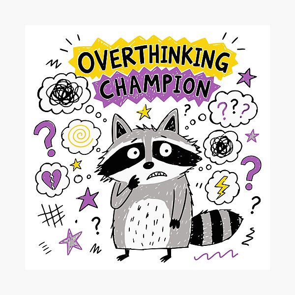 Item preview, Overthinking Champion designed and sold by Fernhaven.