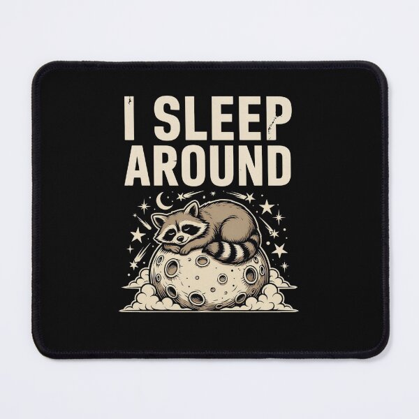 Item preview, Funny Sleeping Raccoon on the Moon – I Sleep Around Vintage Design designed and sold by Don't Crack Art.