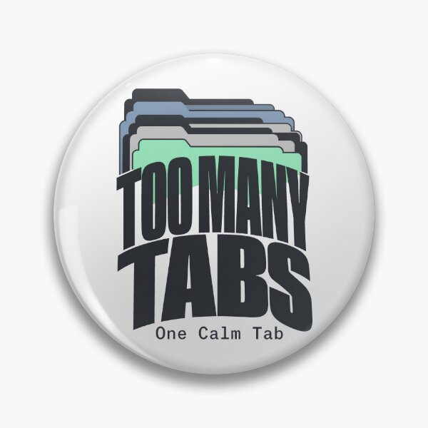 Item preview, Too Many Tabs Overthinking Humor designed and sold by pirminio.