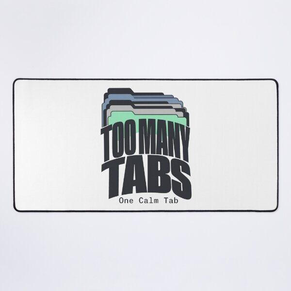 Item preview, Too Many Tabs Overthinking Humor designed and sold by pirminio.