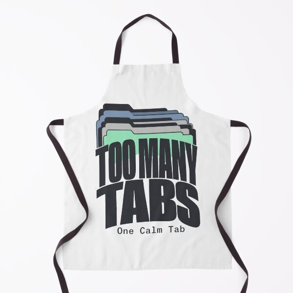 Item preview, Too Many Tabs Overthinking Humor designed and sold by pirminio.