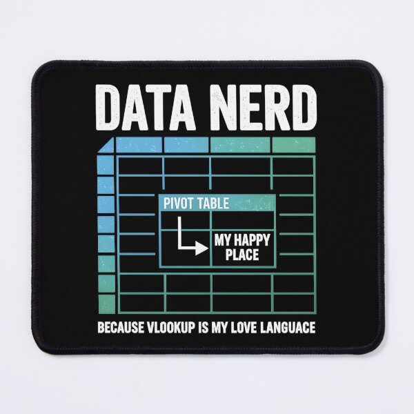 Item preview, Data Nerd Pivot Table Excel Humor for Data Analyst designed and sold by Stikaro.