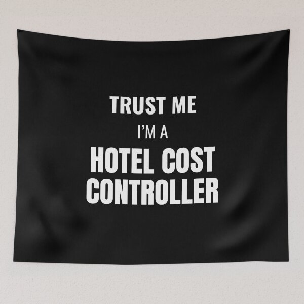 Item preview, Trust Me I'm a Hotel Cost Controller (White) designed and sold by ShipCrewNation.