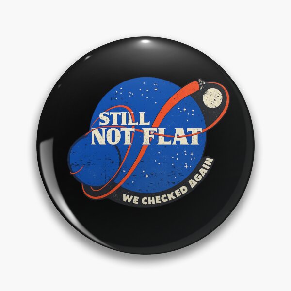 Item preview, Still Not Flat Funny Space Conspiracy Shirt | We Checked Again Retro Sci-Fi Humour Tee designed and sold by GarnerSupplyCo.