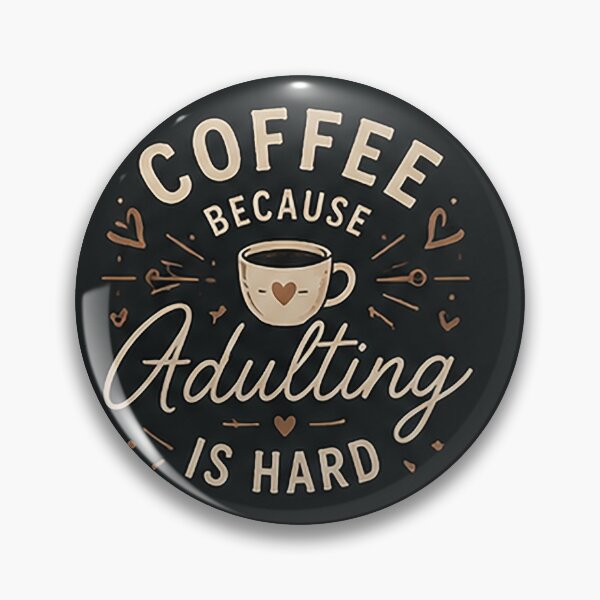 Item preview, Coffee Because Adulting Is Hard Funny Coffee Lover Vintage Typography Design designed and sold by Sara-Ai.