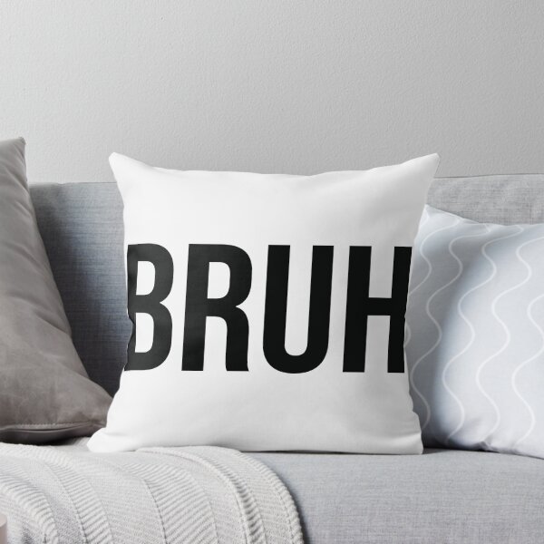 Item preview, Bruh Sarcastic Text Graphic Art Design designed and sold by Vision Crafted.