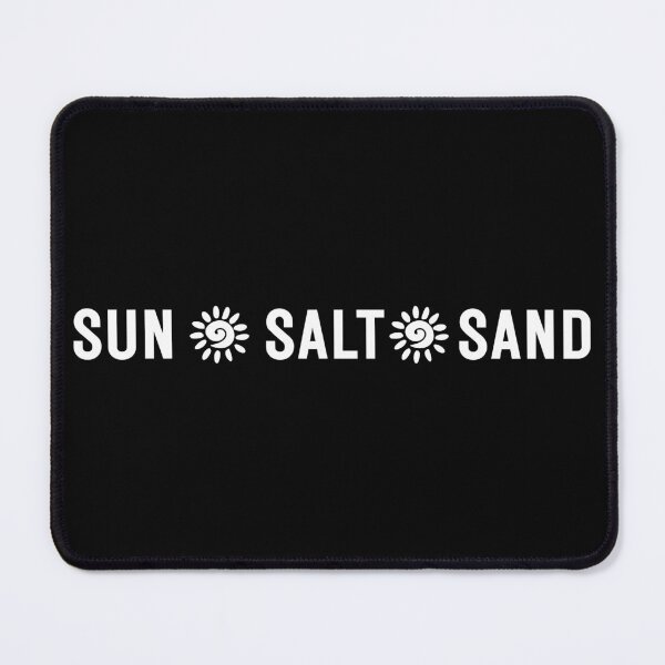 Item preview, Sun - Salt - Sand designed and sold by VibetheSeason.