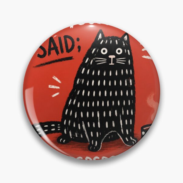Item preview, Funny Cat Quote Wall Art | Tell Your Cat I Said Pspspsps | Cute Cat Lover Gift designed and sold by AbstractAuraArt.