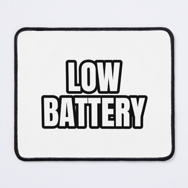 Item preview, Low Battery designed and sold by Studio Sonder.