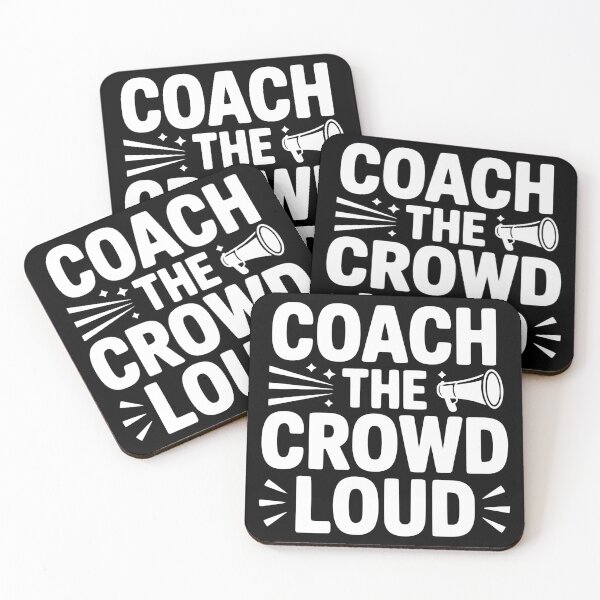 Item preview, Coach the Crowd Loud designed and sold by theartfulaspie.