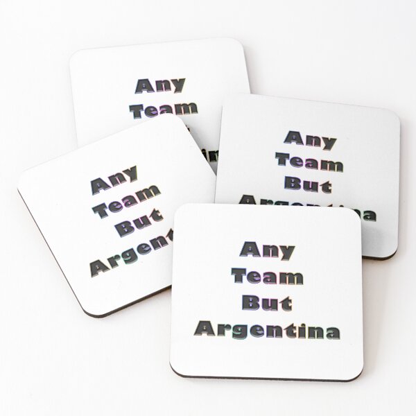 Item preview, Any Team But Argentina designed and sold by KATKattalestv.