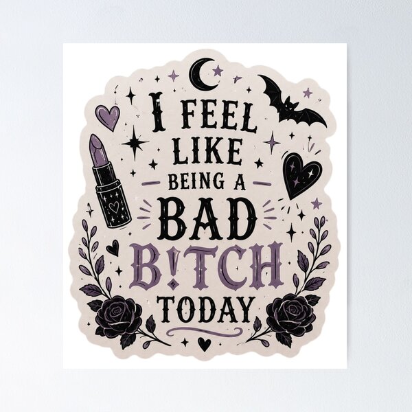 Item preview, Bad B!tch designed and sold by The Creepy Kooky Coven.