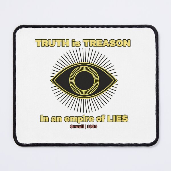 Item preview, Truth Is Treason in an Empire of Lies Shirt | Orwell 1984 Inspired Dystopian Quote Tee designed and sold by GarnerSupplyCo.