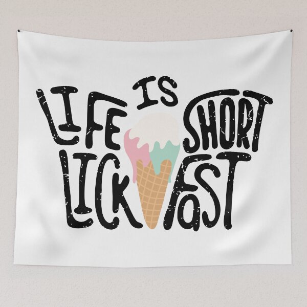 Item preview, Life is short lick fast - AA0185B designed and sold by LionsHut.