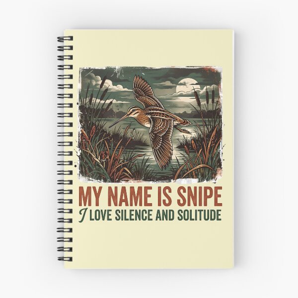 Item preview, My name is Snipe - I love silence and solitude designed and sold by ParadoxParadox.