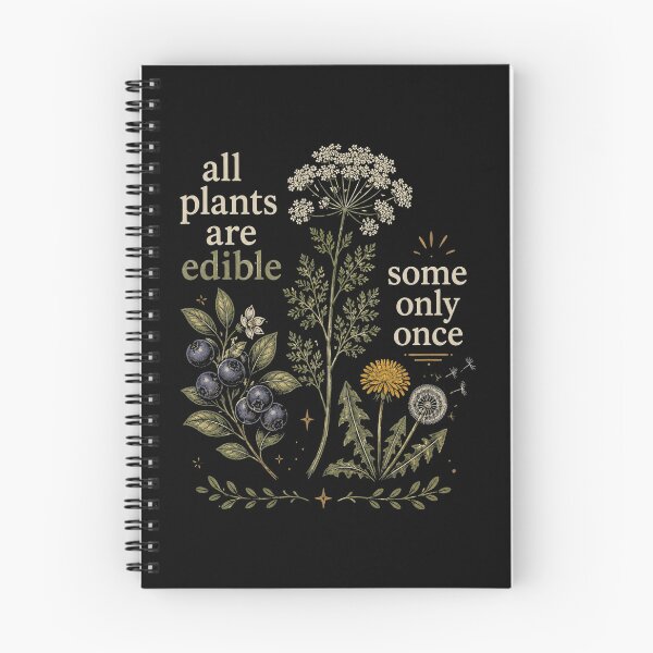 Item preview, All Plants Are Edible Some Only Once, Funny Botanical Foraging, Dark Humor Cottagecore Gardener Gift, Vintage Garden Wildflower designed and sold by Sprinkle12345.