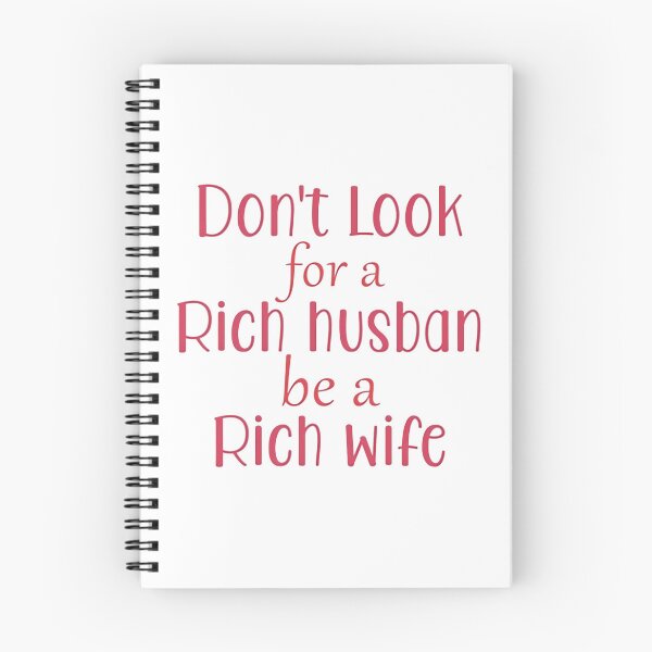 Item preview, Don_T Look For Rich Husband Be A Rich Wife designed and sold by garrysthegu.