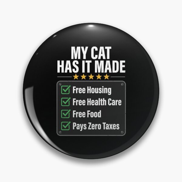 Item preview, My Cat Has It Made Funny Cat Owner Pet Lover Feline designed and sold by SofenArt.