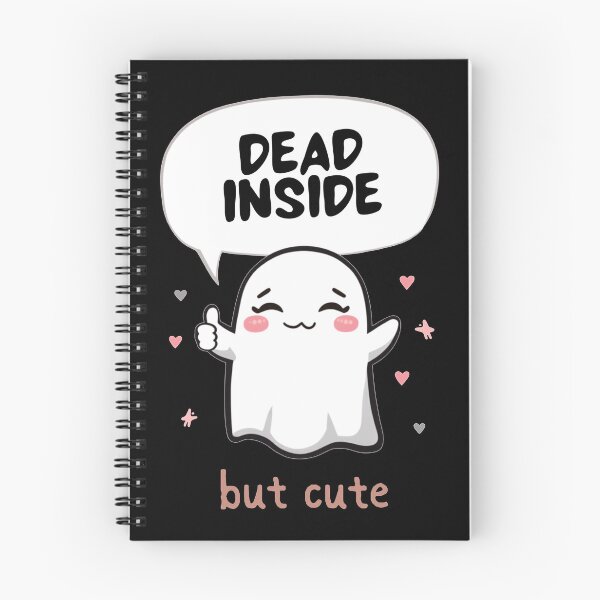 Item preview, Another of Dead Inside But Cute Kawaii Geist Dark Humor Ironie designed and sold by The Fine Print by BassAddict.