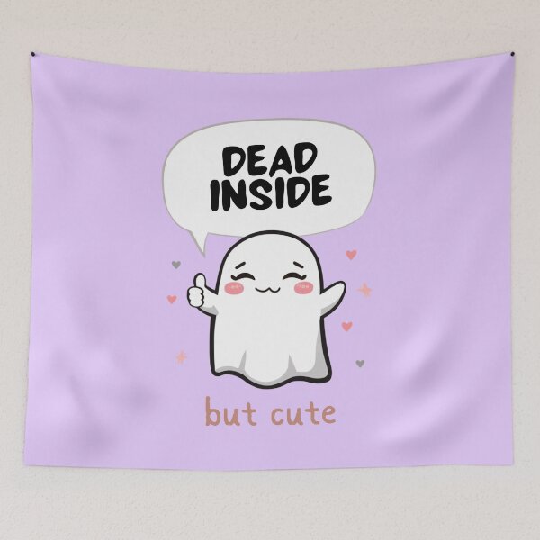Item preview, Another of Dead Inside But Cute Kawaii Geist Dark Humor Ironie designed and sold by The Fine Print by BassAddict.