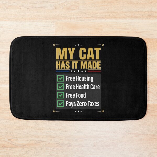 Item preview, My Cat Has It Made Cat Owner Pet Lover Humorous Feline designed and sold by SofenArt.