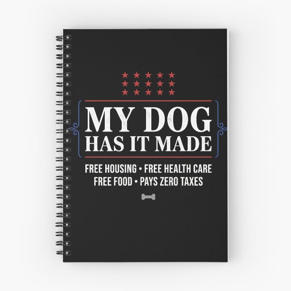 Item preview, My Dog Has It Made Pet Owner Humor Dog Lover Gift designed and sold by SofenArt.