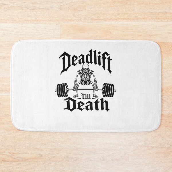 Item preview, Deadlift Till Death designed and sold by FreshPixelArt.