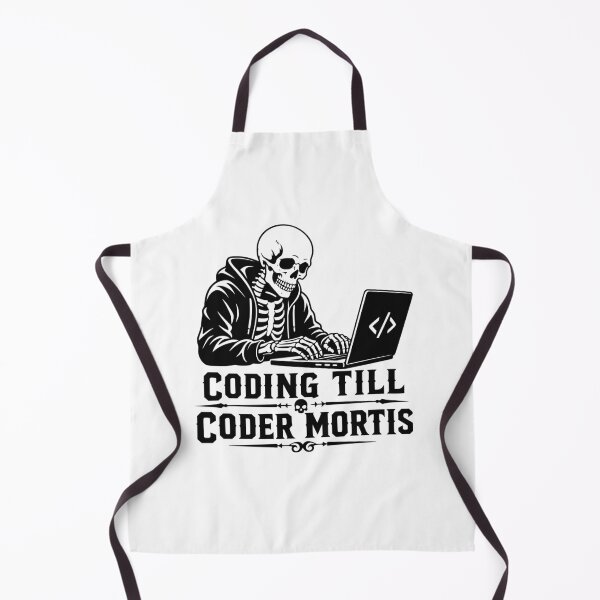 Item preview, Coding Till Coder Mortis designed and sold by FreshPixelArt.