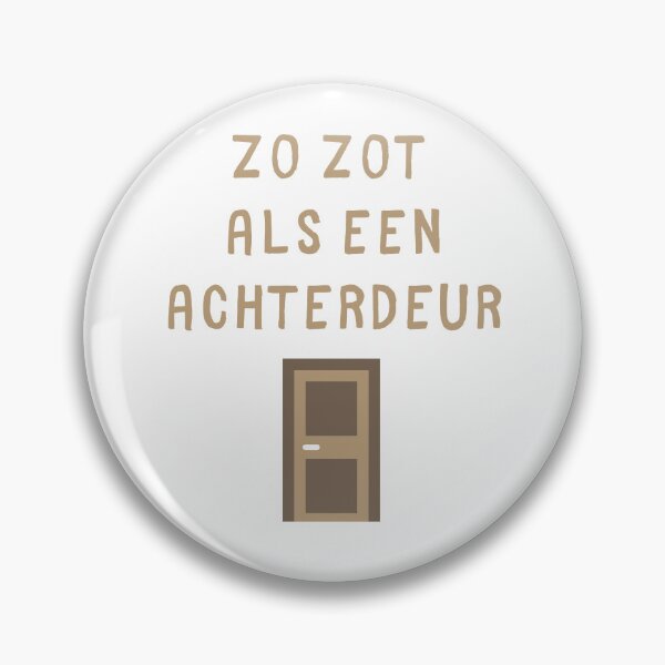 Artikelvorschau, Zo zot als een achterdeur entworfen und verkauft von AerinDigital.