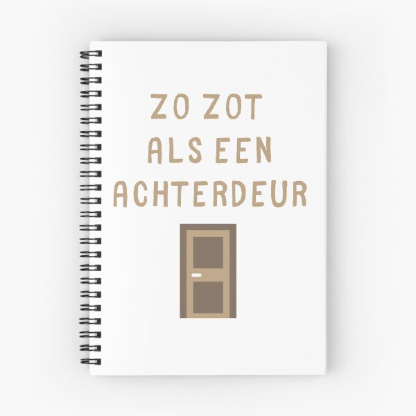 Item preview, Zo zot als een achterdeur designed and sold by AerinDigital.