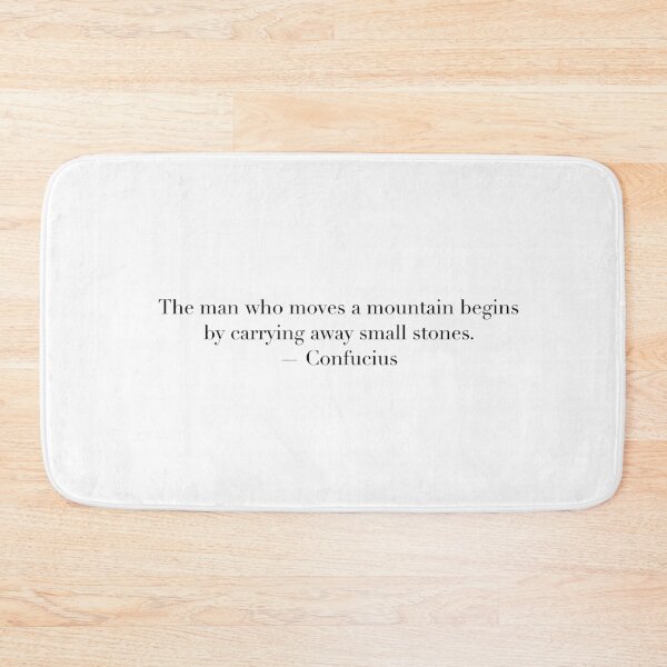 Item preview, The Man Who Moves a Mountain Begins by Carrying Away Small Stones | Confucius Quote Art designed and sold by The Prose Atelier.