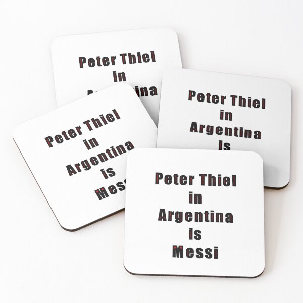 Item preview, Peter Thiel In Argentina is Messi designed and sold by KATKattalestv.