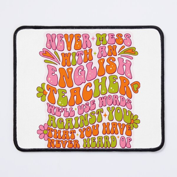 Item preview, Never Mess With An English Teacher designed and sold by Soren Graft.